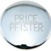 Pfister 941-330A 01 / 03 Series ABS Hot Button, Polished Chrome 3
